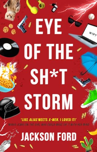 Eye of the Sh*t Storm: A Frost Files novel (The Frost Files) von Orbit